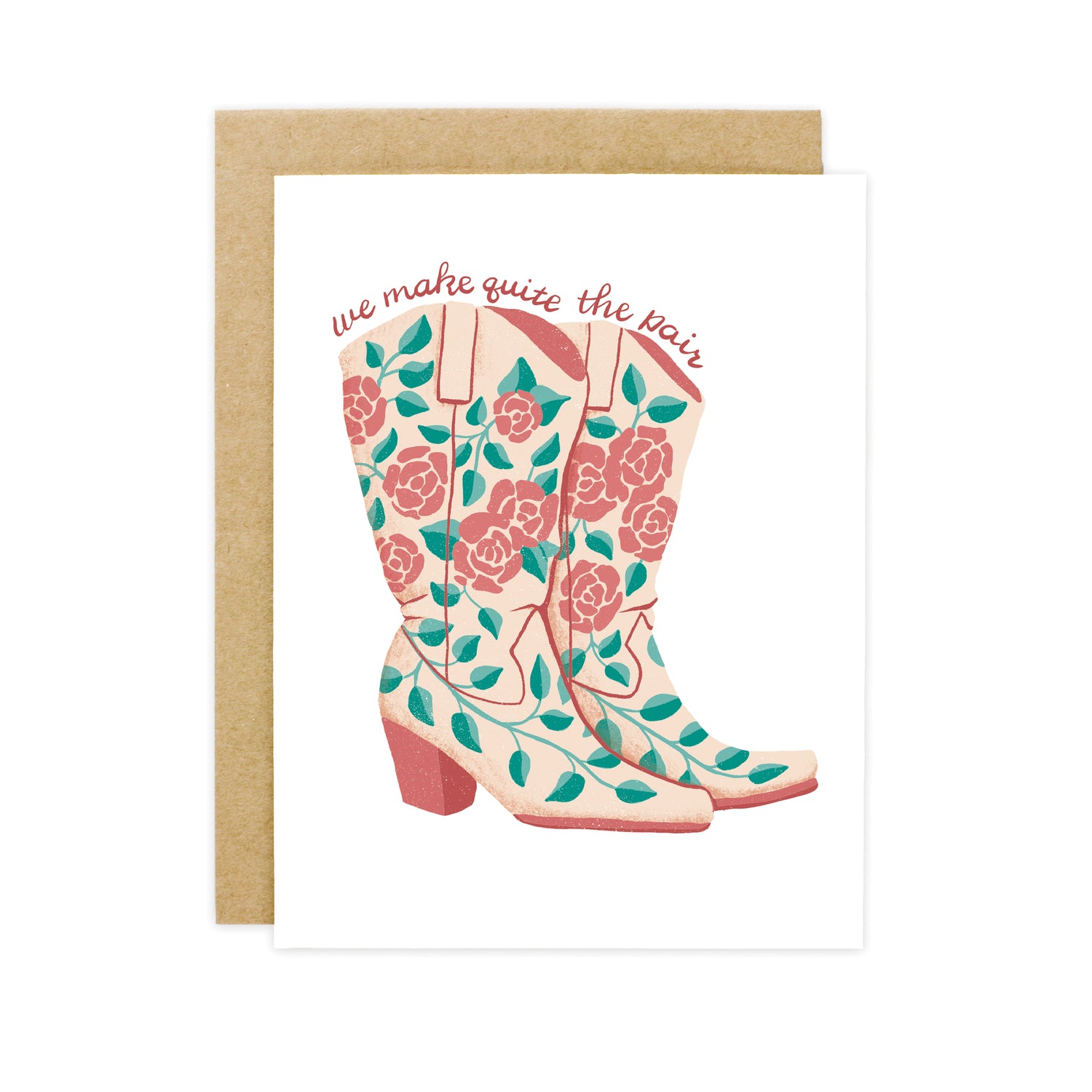 Quite the Pair Cowboy Boots Friendship Card
