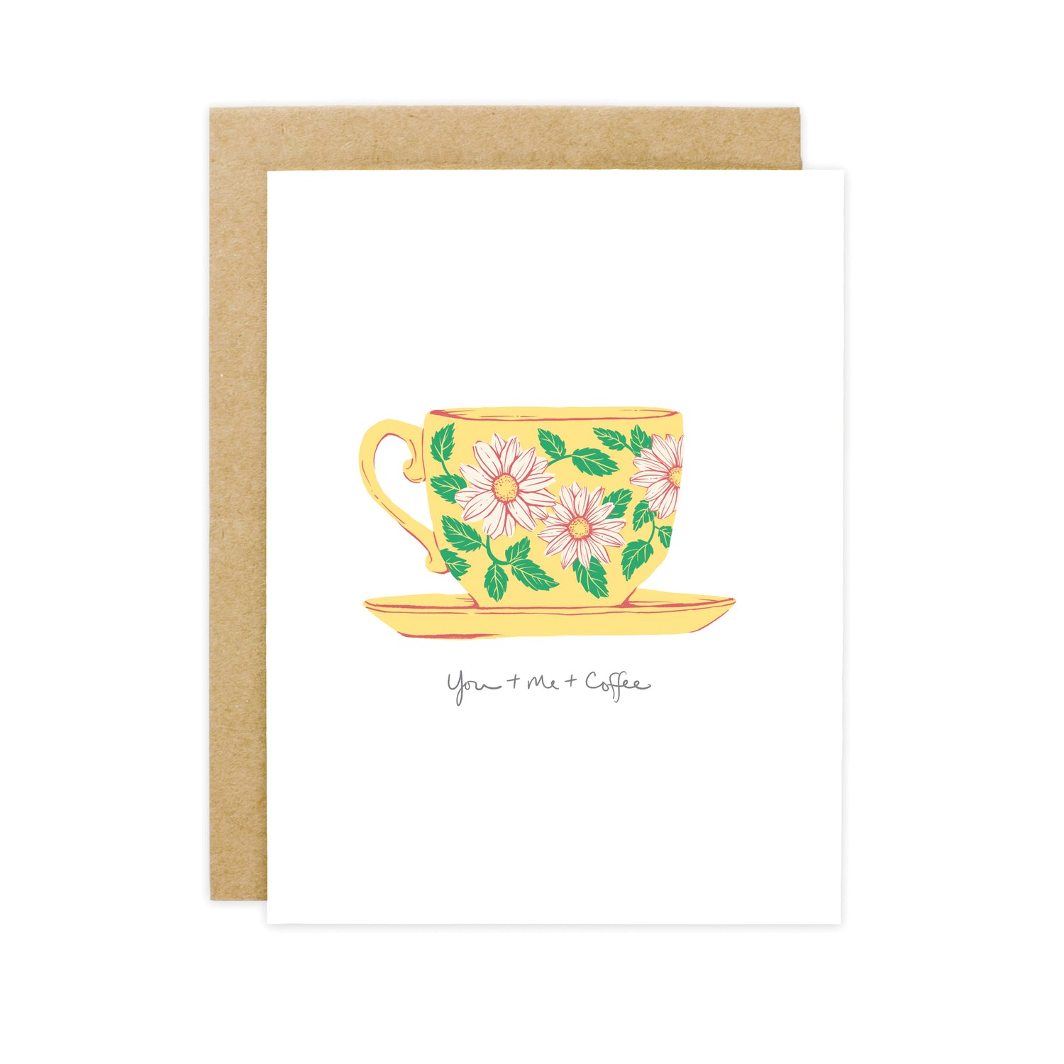 You + Me + Coffee Friendship Card